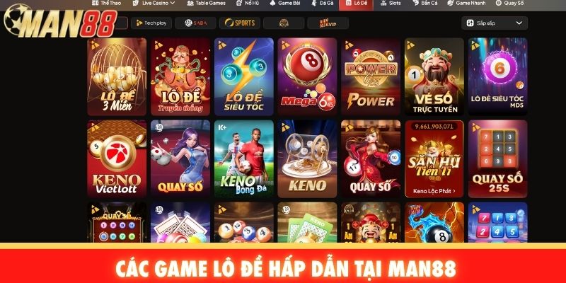 Các game lô đề hấp dẫn tại Man88